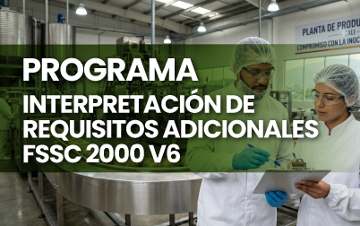 Programa Interpretación de requisitos adicionales FSSC 22000 v6